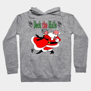 Deck The Halls Hoodie